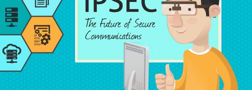 بررسی ویژگی های وی پی ان IPsec